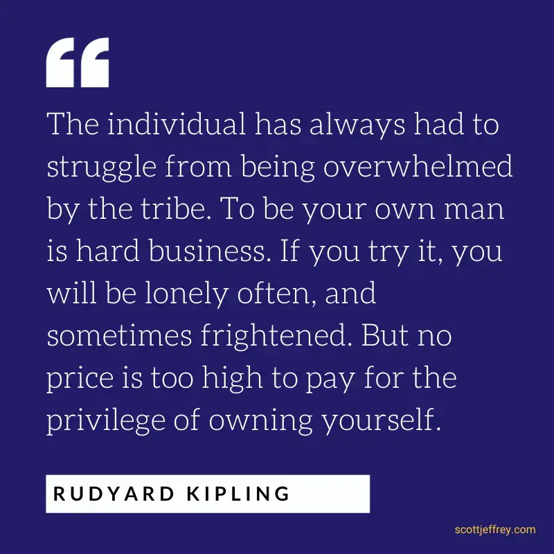 Rudyard Kipling quote on Self-Mastery